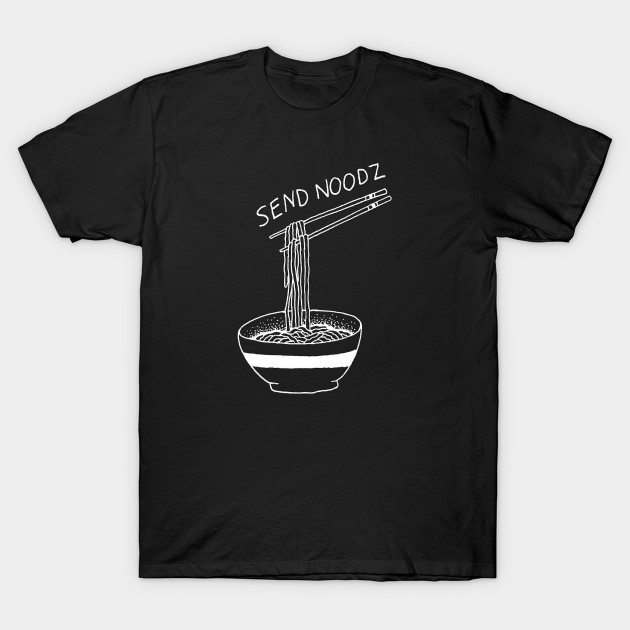 Send Noodz (Black) T-Shirt-TOZ